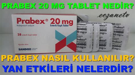 prabex 20 mg nasıl kullanılır